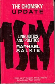 The Chomsky Update: Linguistics and Politics