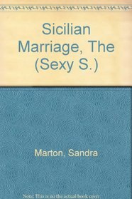 Sicilian Marriage, The (Sexy S.)