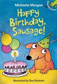 Happy Birthday, Sausage! (Chameleons)
