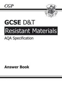 GCSE D&T Resistant Materials AQA Exam Practice Answers (for Workbook)