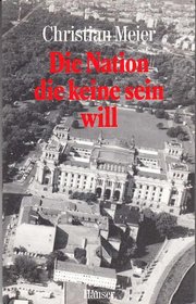 Die Nation die keine sein will (German Edition)