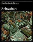 Denkmler in Bayern, 7 Bde. in 8 Tl.-Bdn., Bd.7, Schwaben