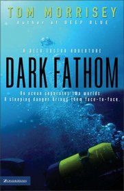 Dark Fathom  (Beck Easton)