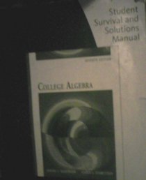 Student Solutions Manual for Kaufmann/Schwitters' College Algebra, 7th