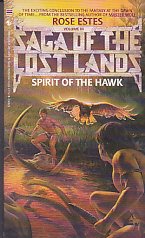 Spirit of the Hawk (Saga of the Lost Lands, Bk 3)