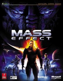 Mass Effect (Prima Official Game Guide)