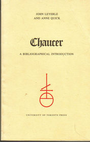 Chaucer: A Bibliographical Introduction (Toronto Medieval Bibliographies, No 10)
