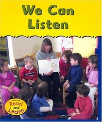 We Can Listen (Heinemann Read and Learn)