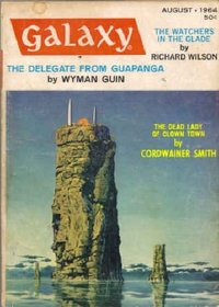 Galaxy (August, 1964) (Volume 22, No. 6)
