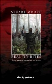 Reality Bites (Dark Future)