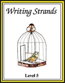 Writing Strands: Level 5