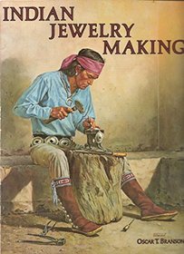 Indian Jewelry Making [Volume I]
