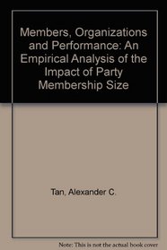 Members, Organization and Performance