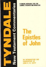 The Epistles of John (Tyndale New Testament Commentaries)