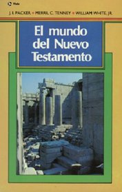 El Mundo del Nuevo Testamento (Spanish Edition)