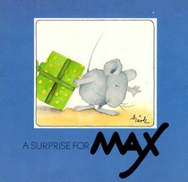 A Surprise for Max