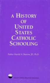 History of United States Catholic Schooling