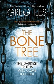 The Bone Tree (Penn Cage, Bk 5)