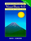An Introduction to Programming with Visual Basic 6.0 (4th Edition)
