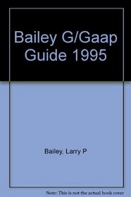 Miller Comprehensive Governmental Gaap Guide 1995 (Governmental GAAP Guide (Miller))