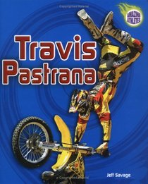 Travis Pastrana (Amazing Athletes)