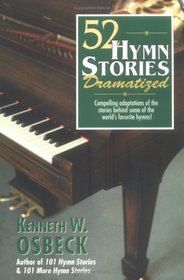 52 Hymn Stories Dramatized