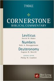Leviticus, Numbers, Deuteronomy (Cornerstone Biblical Commentary)