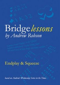 Bridge Lessons: Endplay and Squeeze
