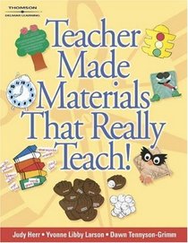 Teacher Made Materials That Really Teach!