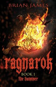 Ragnarok: Book 1: The Hammer