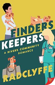 Finders Keepers (Rivers Community Romance, Bk 8)