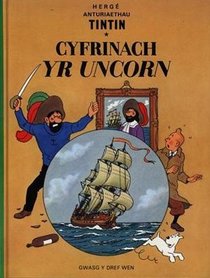 Cyfrinach Yi Uncorn (Tintin) (Welsh Edition)