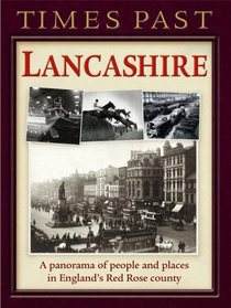 Times Past Lancashire (Times Past Regional)