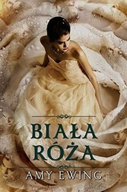 Biala roza (The White Rose) (Lone City, Bk 2) (Polish Edition)