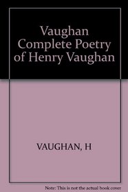 Complete Poetry of Henry Vaughan