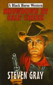 Showdown at Salt Creek (Black Horse Western)