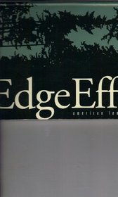 Edge Effects: Notes From An Oregon Forest (American Land & Life)