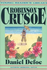Robinson Crusoe (Young Reader's Library)