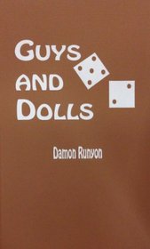 Guys and Dolls