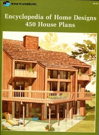Encyclopedia of home designs: 450 house plans