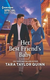 Her Best Friend's Baby (Sierra's Web, Bk 5) (Harlequin Special Edition, No 2954)