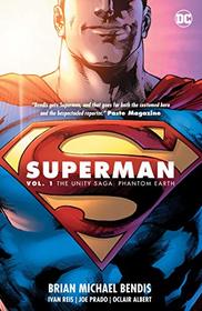 Superman Vol. 1: The Unity Saga: Phantom Earth (Superman: the Unity Saga)