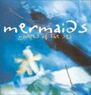 Mermaids - Nymphs of the Sea (Spanish Edition)