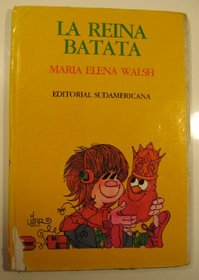 La Reina Batata (Spanish Edition)