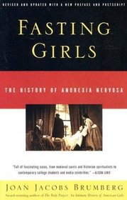 Fasting Girls : The History of Anorexia Nervosa (Vintage)