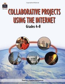 Collaborative Projects Using the Internet