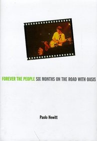 Forever the People: The Further Adventures of Oasis