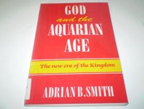 God & the Aquarian Age