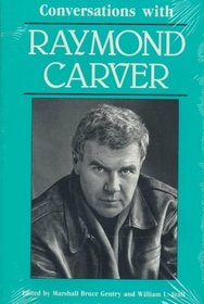 Conversations With Raymond Carver (Literary Conversations Series)