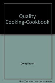 Quality Cooking-Cookbook